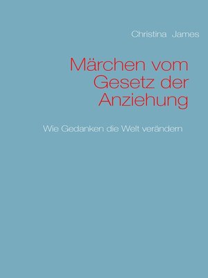 cover image of Märchen vom Gesetz der Anziehung